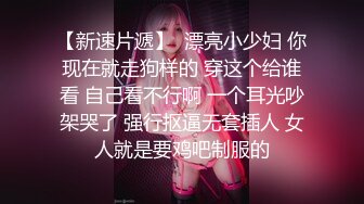 【重金购买OnlyFans福利资源】▶▶超人气泰国网红CP⭐kkimkkimmy⭐极品颜值身材 露出多人运动三洞全开〈NO.14〉