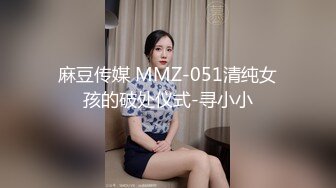 【新片速遞】   商场女厕小伙蹲守一上午终于拍到白裤女神妹子的鲍鱼