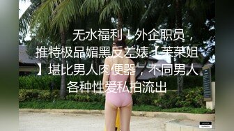 逼逼无毛苗条身材长腿妹子诱惑秀