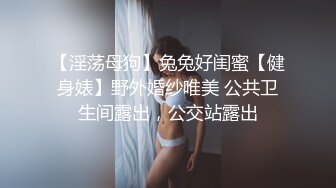 【小雯宝宝 (幼凛) 】超嫩露脸卡哇伊小萝莉母狗 长得越乖 玩的越嗨，轻轻一操就哼哼唧唧的，一使劲儿感觉就操破了一样 1 (2)