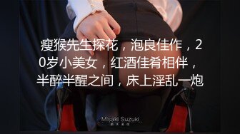 小小少妇性感小骚货，喜欢被艹，骑马摇曳，后入艹母狗，招式繁多，叫声淫荡