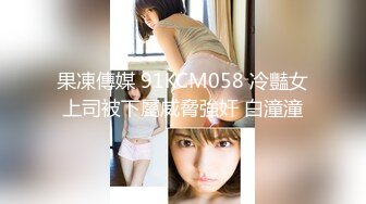 强推！推特21万粉极品美少女潮吹萝莉公主【兔崽爱喷水】订阅私拍，可盐可甜各种制服人前户外露出道具紫薇喷喷喷