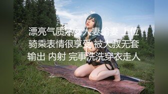 极品蜜桃臀女友：不要射里面啊啊~~  这屁股骑乘实在是太酷了，弹性十足！