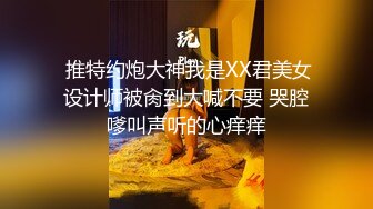 2022-4-30绿叶房偷拍亲热情侣抽插做爱