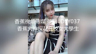 「国产AV主题秀——我眼中的极品美乳」完美乳型小姐姐主题合集⑥【22V】 (6)