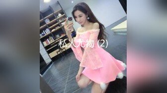 丰满可人的坦克妹妹完美露脸，甜美叫床声秒硬，特写私处，极品小蝴蝶逼