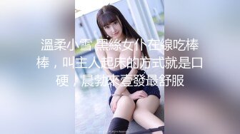 丰满熟女 ·桃子冰妈妈 ：《小蓝与丈母娘——恋足篇》，丰满肥臀，淫穴自慰，流好多水水！