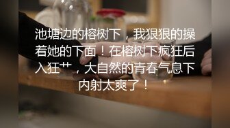 《极品CP魔手外购》潜入女厕赤裸裸拍脸拍逼各种美女小姐姐方便~有惊喜小妹子看黄片疯狂紫薇这手法没少自己玩 (8)