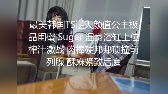 STP15226 公厕调教啪啪操美腿乖乖女 无套激情抽插 趴下内内穿衣服直接操 爆精内射 拔屌无情