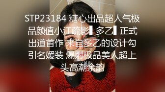 【字幕】之小胖哥约炮长沙40岁熟女阿姨和她的闺蜜，简直爽翻天