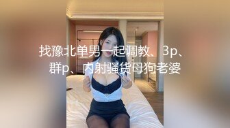 10-1小马寻欢_约啪大眼睛外围妹子，脾气超好，女上位说你好厉害哦