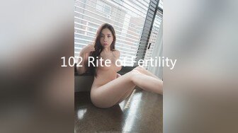 102 Rite of Fertility