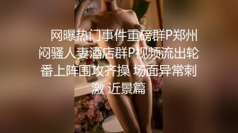 1/28最新 貌美小骚逼太痒了洗完澡迫不及等就吃机吧要草逼VIP1196